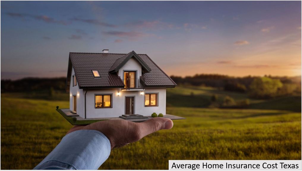 Average Home Insurance Cost Texas