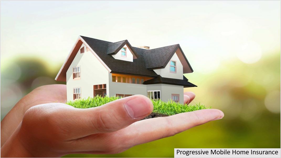 Progressive Mobile Home Insurance