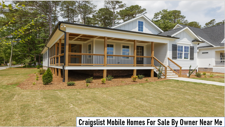 Craigslist Mobile Homes For Sale By Owner Near Me