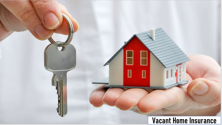 Vacant Home Insurance