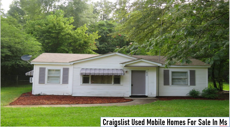 Craigslist Used Mobile Homes For Sale In Ms