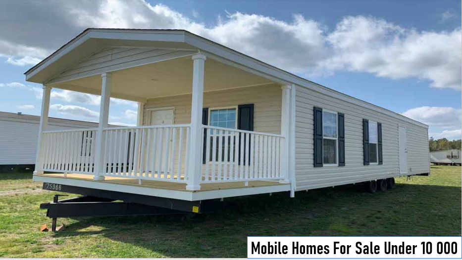 Mobile Homes For Sale Under 10 000