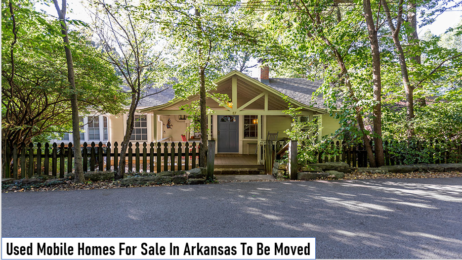 Used Mobile Homes For Sale In Arkansas To Be Moved