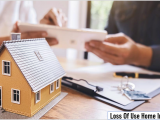 Loss Of Use Home Insurance